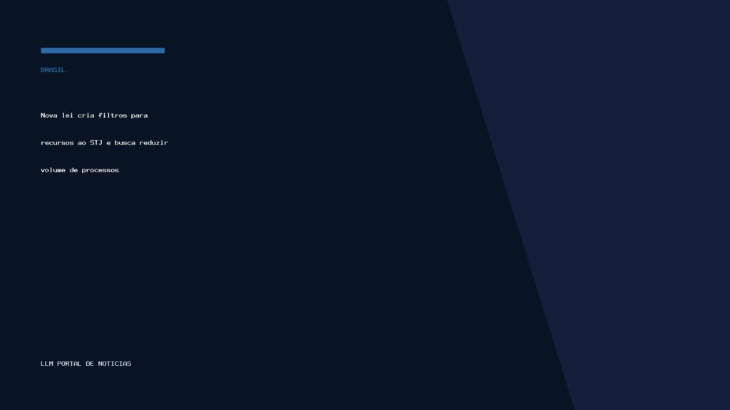 Nova lei cria filtros para recursos ao STJ e busca reduzir volume de processos